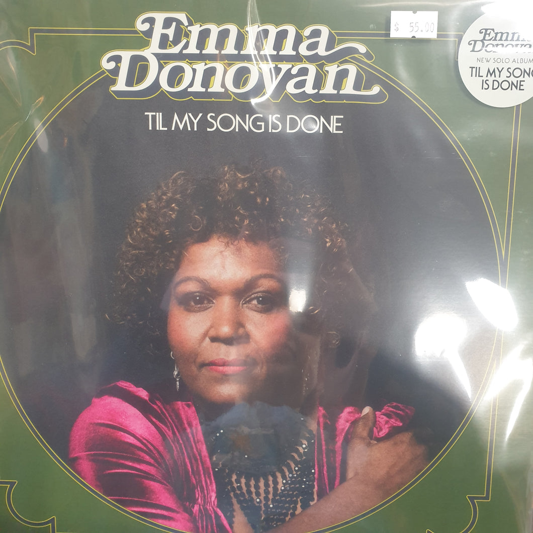 EMMA DONOVAN - TIL MY SONGS DONE VINYL