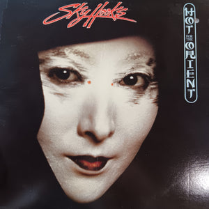 SKYHOOKS - HOT FOR THE ORIENT (USED VINYL 1980 CANADIAN M-/EX)