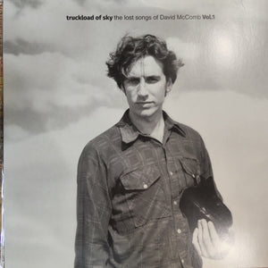 DAVID MCCOMB - TRUCKLOAD OF SKY, THE LOST SONGS OF - VOL.1 (USED VINYL 2020 AUS EX+ EX+)
