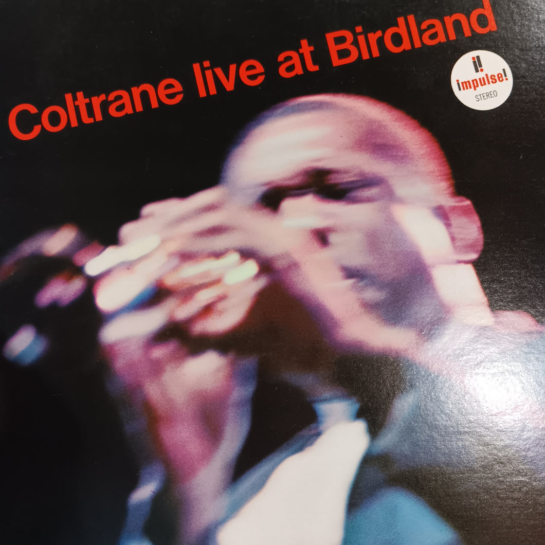 JOHN COLTRANE - LIVE AT BIRDLAND (USED VINYL 1976 JAPANESE M-/EX+)