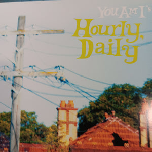 YOU AM I - HOURLY DAILY (USED VINYL 2013 AUS M-/M-) VINYL