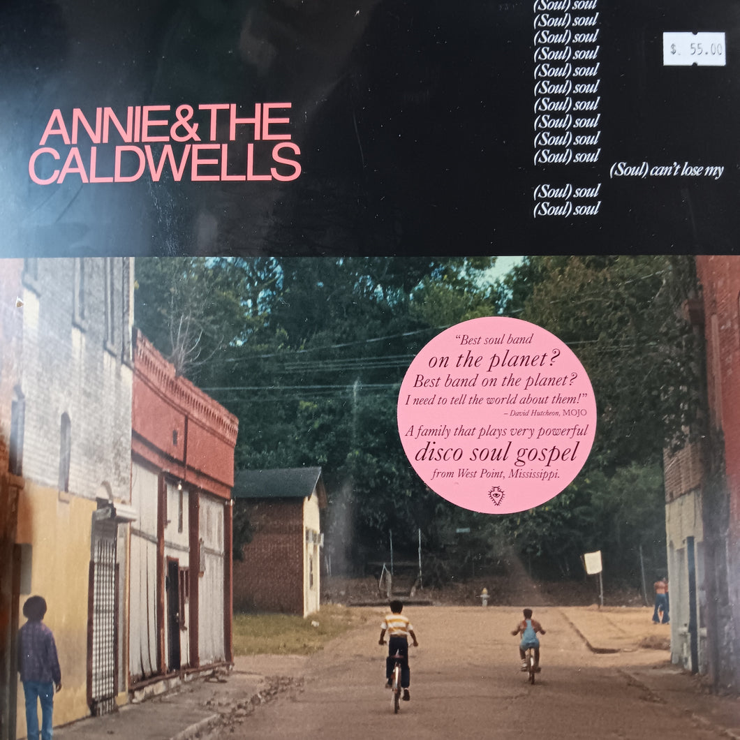 ANNIE AND THE CALDWELLS - CANT LOSE MY (SOUL) VINYL