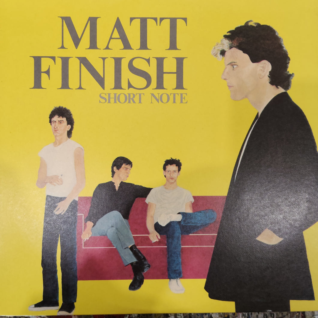 MATT FINISH - SHORT NOTE (USED VINYL 1981 AUS M- M-)
