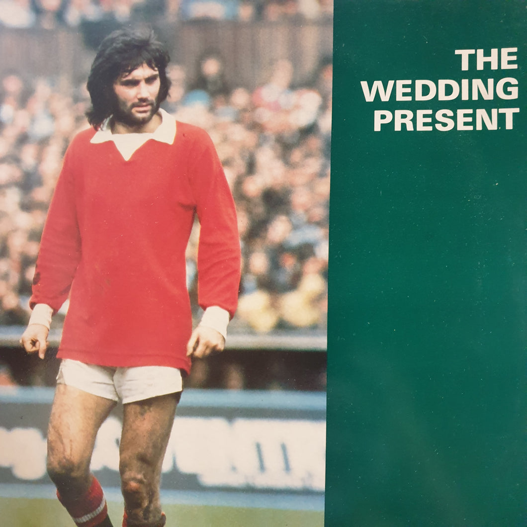 WEDDING PRESENT - GEORGE BEST (USED VINYL 1987 UK M-/EX+)