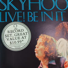 Load image into Gallery viewer, SKYHOOKS - LIVE! BE IN IT (2LP) (USED VINYL 1978 AUS M-/M-)

