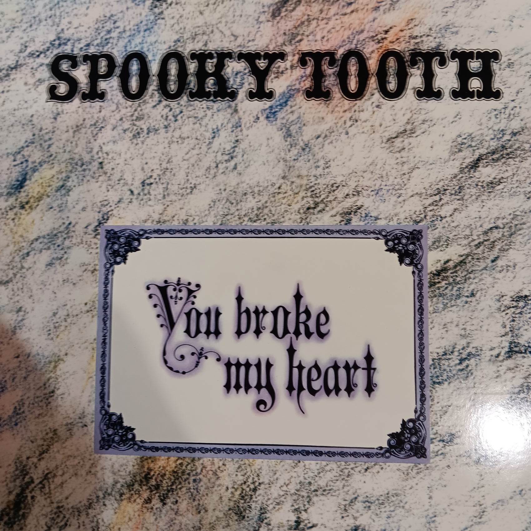 SPOOKY TOOTH - YOU BROKE MY HEART (USED VINYL 1979 GERMAN M-/EX+)