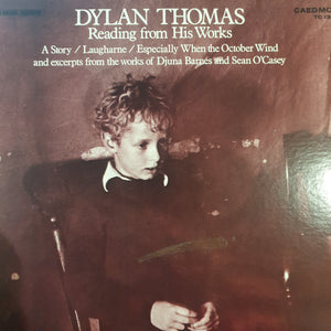 DYLAN THOMAS - RWADING FROM HIS WORKS (USED VINYL 1971 US M-/M-)