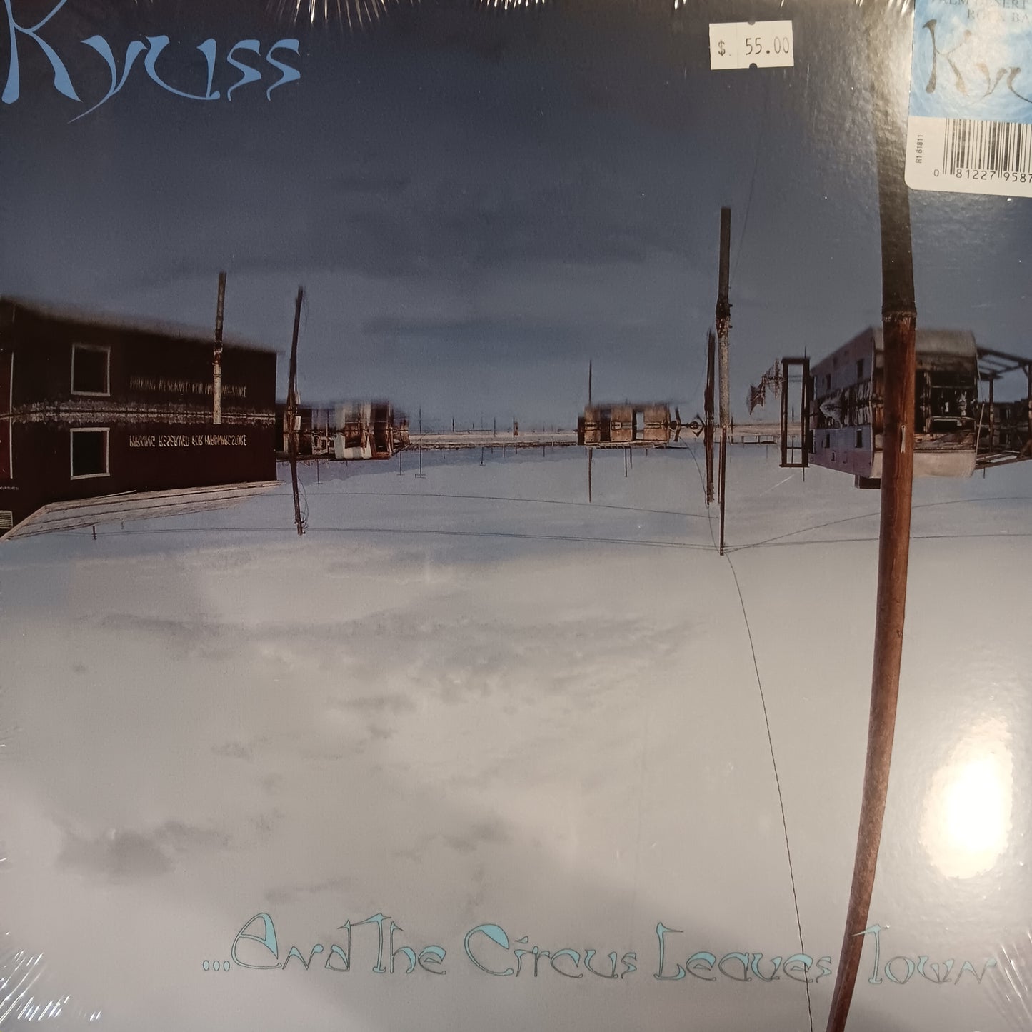 KYUSS - ...AND THE CIRCUS LEAVES TOWN VINYL