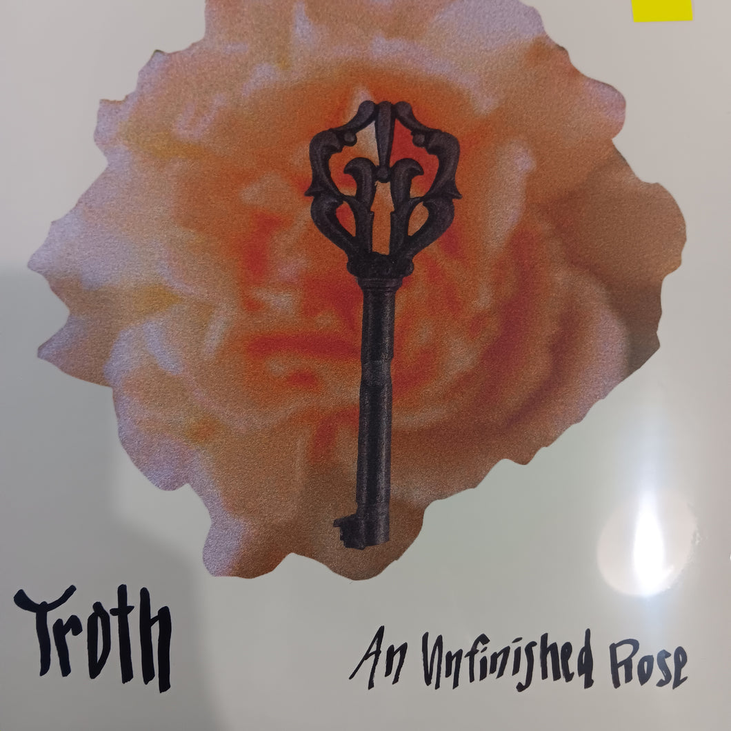 TROTH - AN UNFINISHED ROSE VINYL