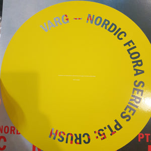 VARG - NORDIC FLORA SERIES PT: 5: CRUSH (2LP) (USED VINYL 2018 DANISH M-/EX+/EX+)