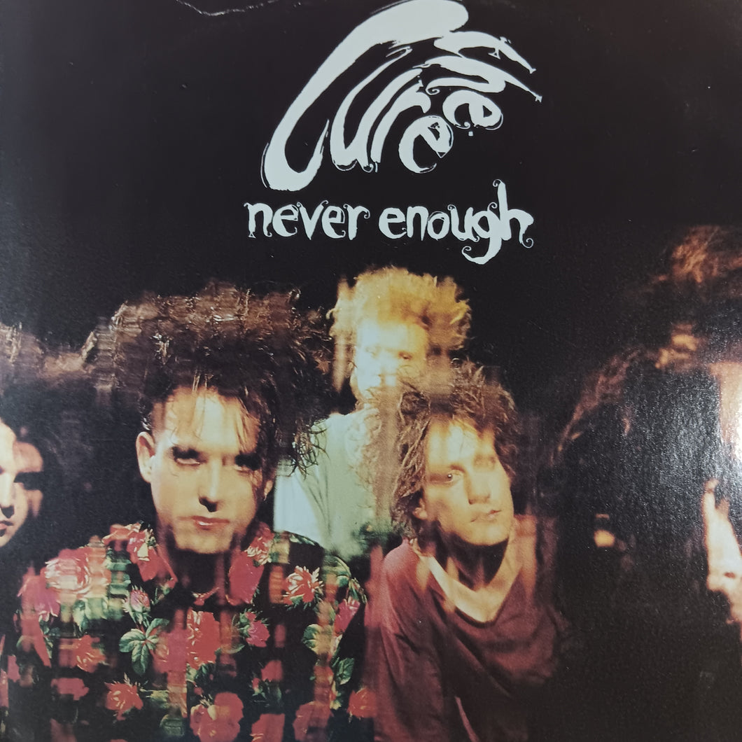 CURE - NEVER ENOUGH (12