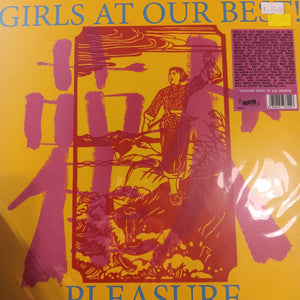 GIRLS AT OUR BEST - PLEASURE VINYL