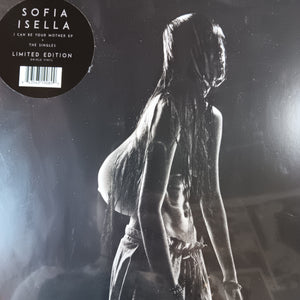SOFIA ISELLA - I CAN BE YOUR MOTHER (EP) (ORIOLE COLOURED) VINYL