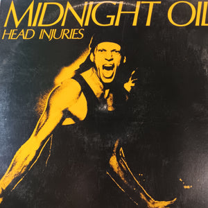MIDNIGHT OIL - HEAD INJURIES (USED VINYL 1979 AUS M-/EX)