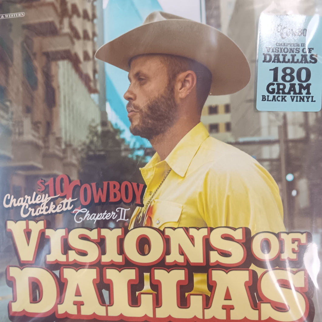 CHARLEY CROCKETT - $10 COWBOY CHAPTER II VINYL