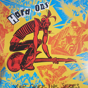 HARD-ONS - YOUR CHOICE LIVE SERIES (RED COLOURED) (USED VINYL 1995 UK/EURO M-/M-)