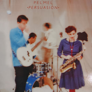PEL MEL - PERSUASION (USED VINYL 1982 AUS M-/M-)