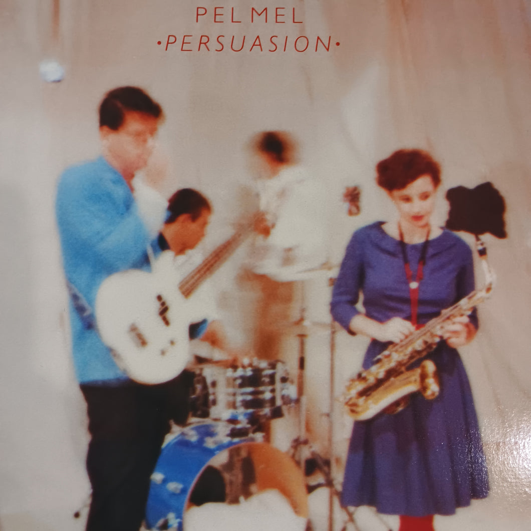 PEL MEL - PERSUASION (USED VINYL 1982 AUS M-/M-)
