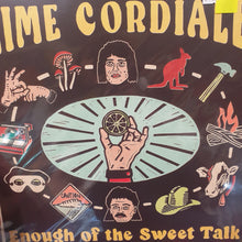 Load image into Gallery viewer, LIME CORDIALE - ENOUGH OF THE SWEET TALK VINYL
