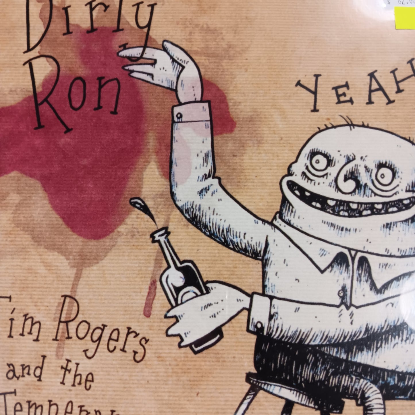 TIM ROGERS- DIRTY RON (COLOURED) VINYL