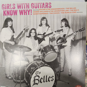 VARIOUS - GIRLS WITH GUITARS KNOW WHY (USED VINYL 2020 U.K./EURO MAROON M- M-)