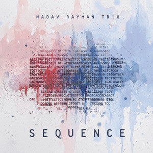 NADAV RAYMAN TRIO - SEQUENCE VINYL