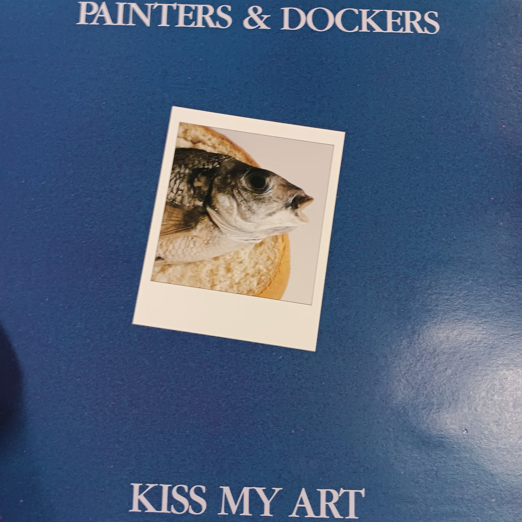 PAINTERS AND DOCKERS - KISS MY ART (USED VINYL 1988 AUS M-/M-)