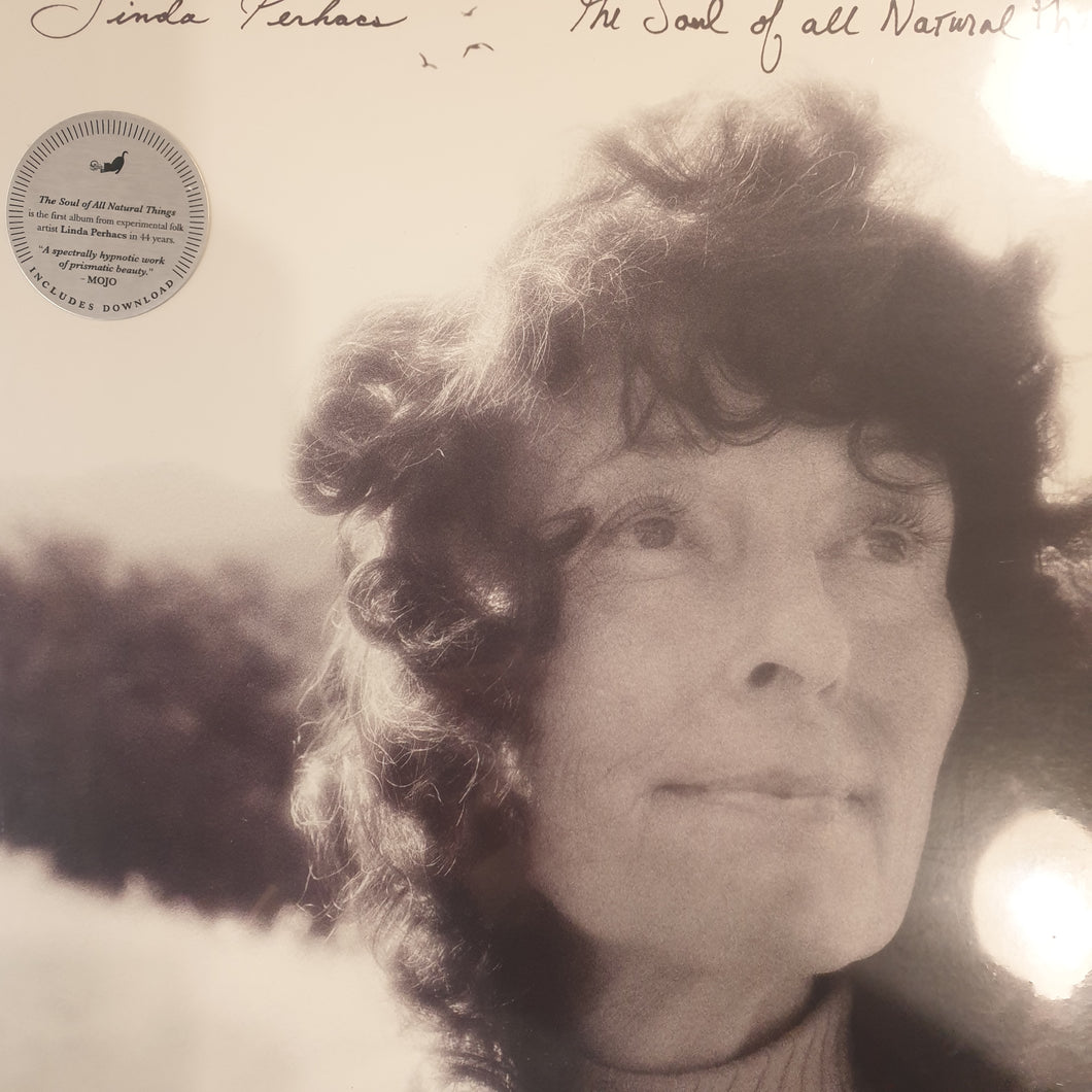 LINDA PERHACS - THE SOUL OF ALL NATURAL THINGS VINYL