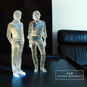 AIR - POCKET SYMPHONY (2LP) (CLEAR COLOURED) VINYL