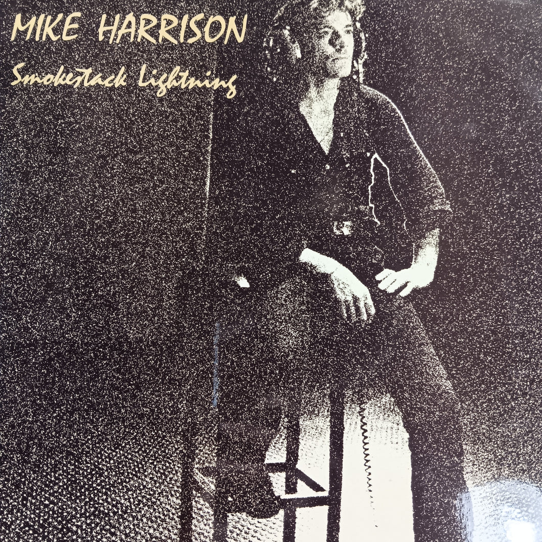 MIKE HARRISON - SMOKESTACK LIGHTNING (USED VINYL 1962 UK EX+/EX+)