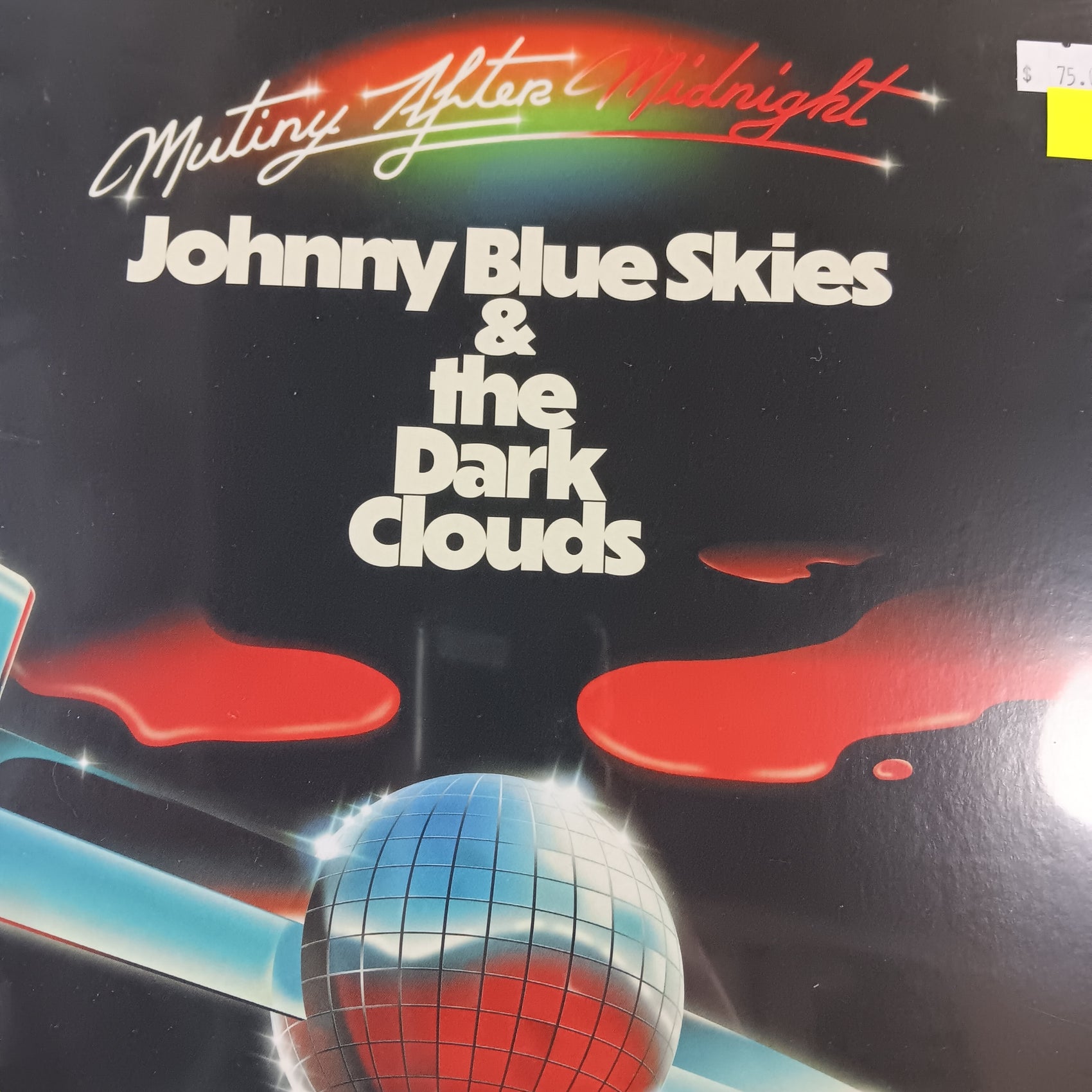 JOHNNY BLUE SKIES AND THE DARK CLOUDS - MUTINY AFTER MIDNIGHT VINYL