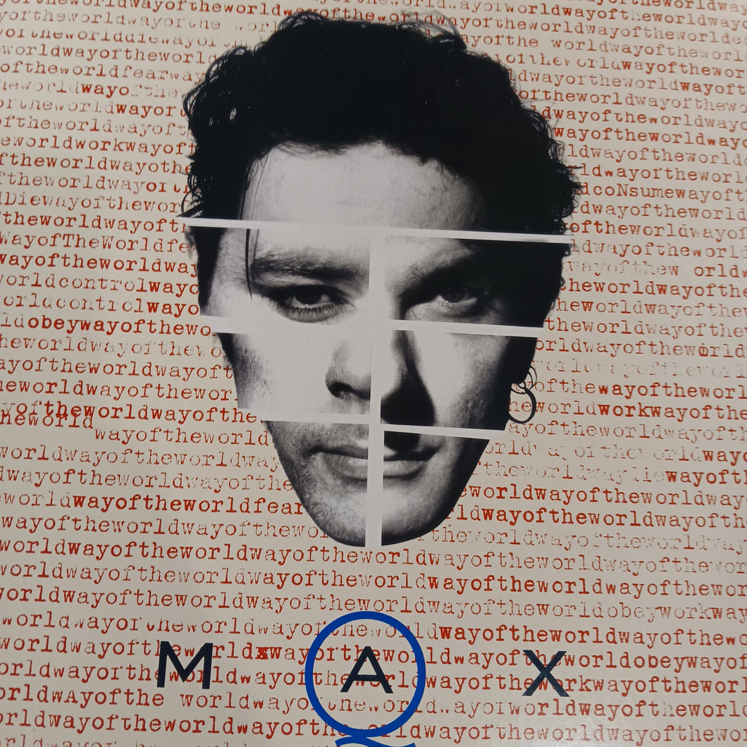 MAX Q - WAY OF THE WORLD (12