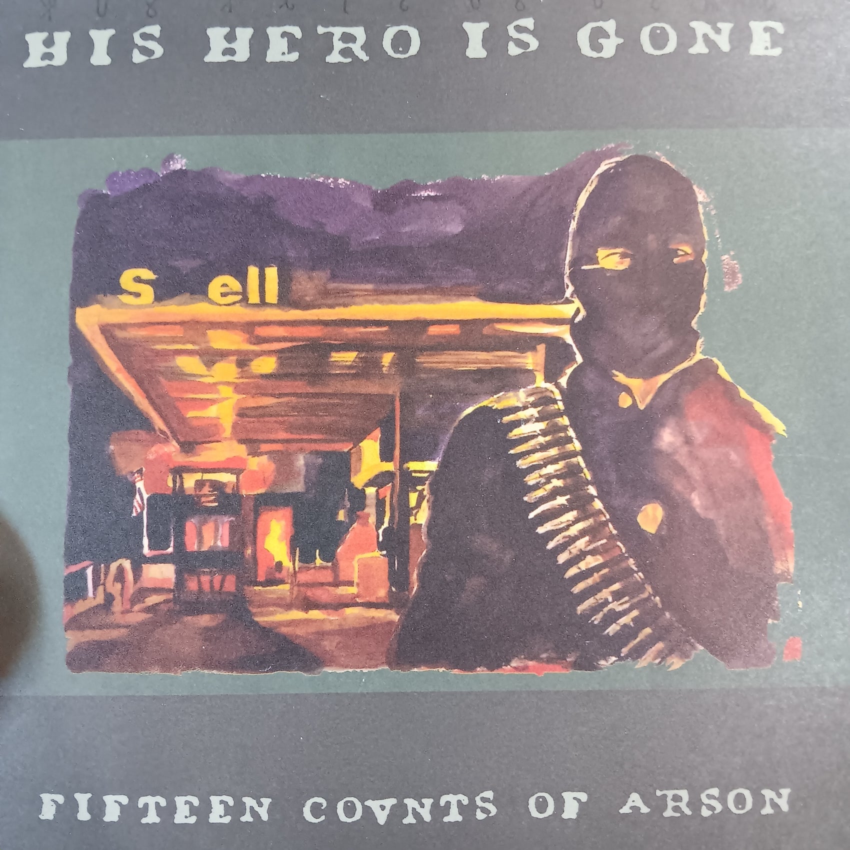 HIS HERO IS GONE - FIFTEEN COVNTS OF ARSON (USED VINYL 2018 US M-/M-)
