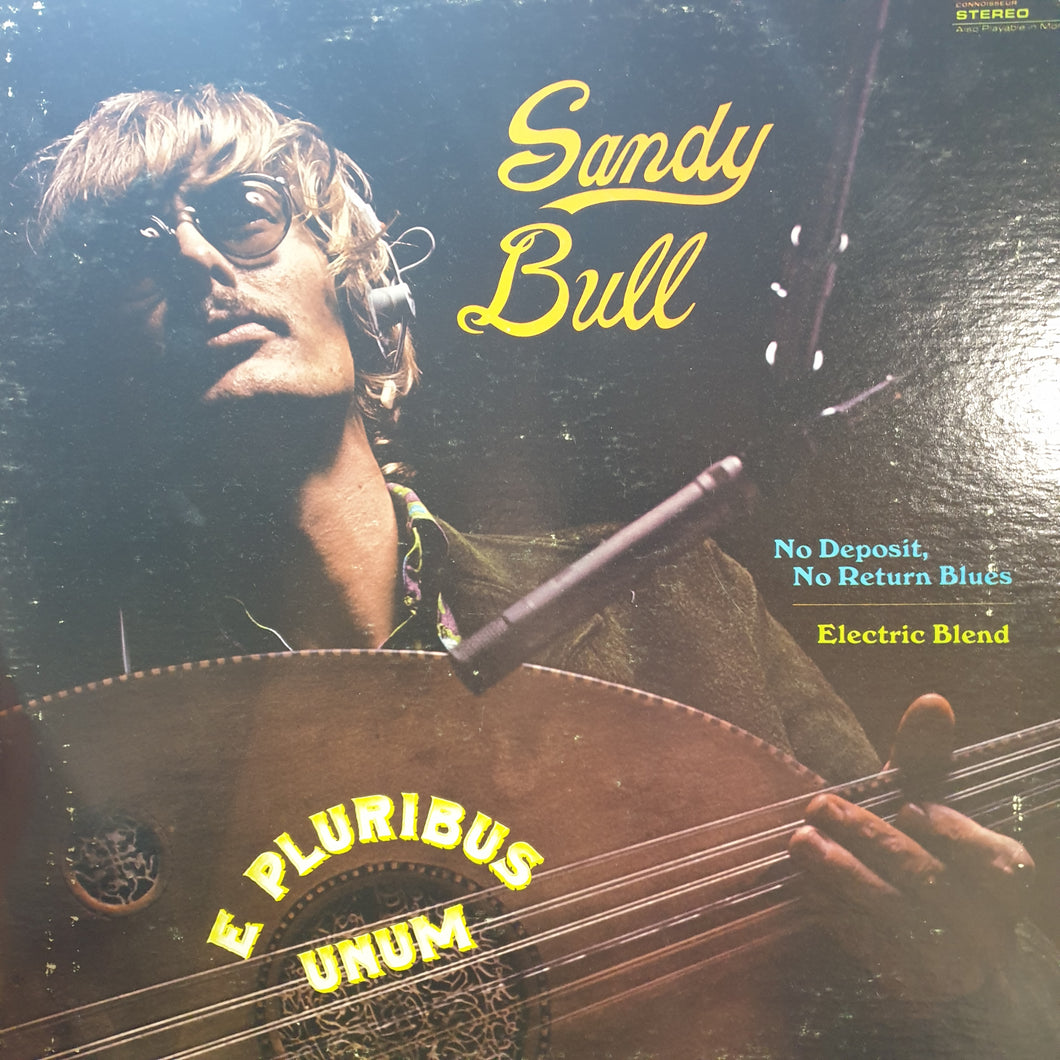 SANDY BULL - E PLURIBUS UNUM (USED VINYL 1969 US EX+/EX)