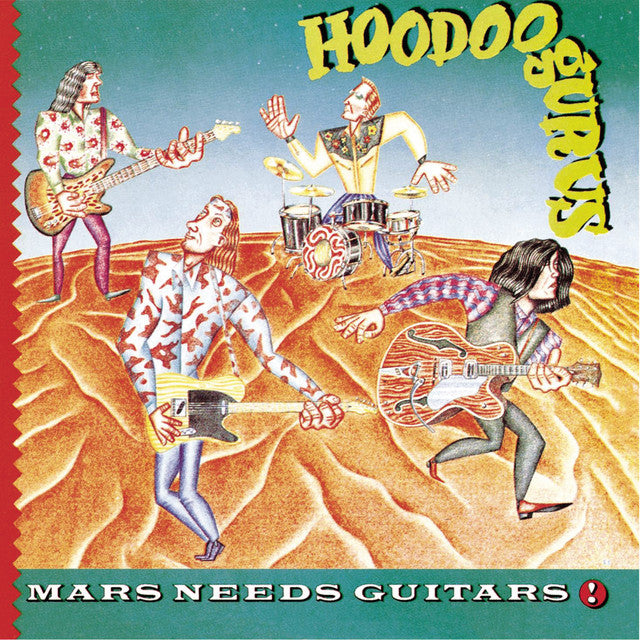 HOODOO GURUS - MARS NEEDS GUITARS VINYL