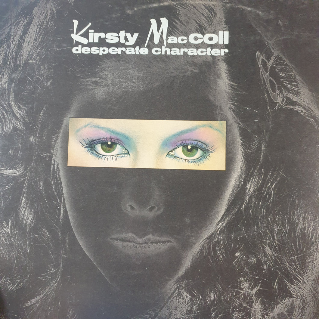 KIRSTY MACCOLL - DESPERATE CHARACTER (USED VINYL 1981 AUS M-/EX+)