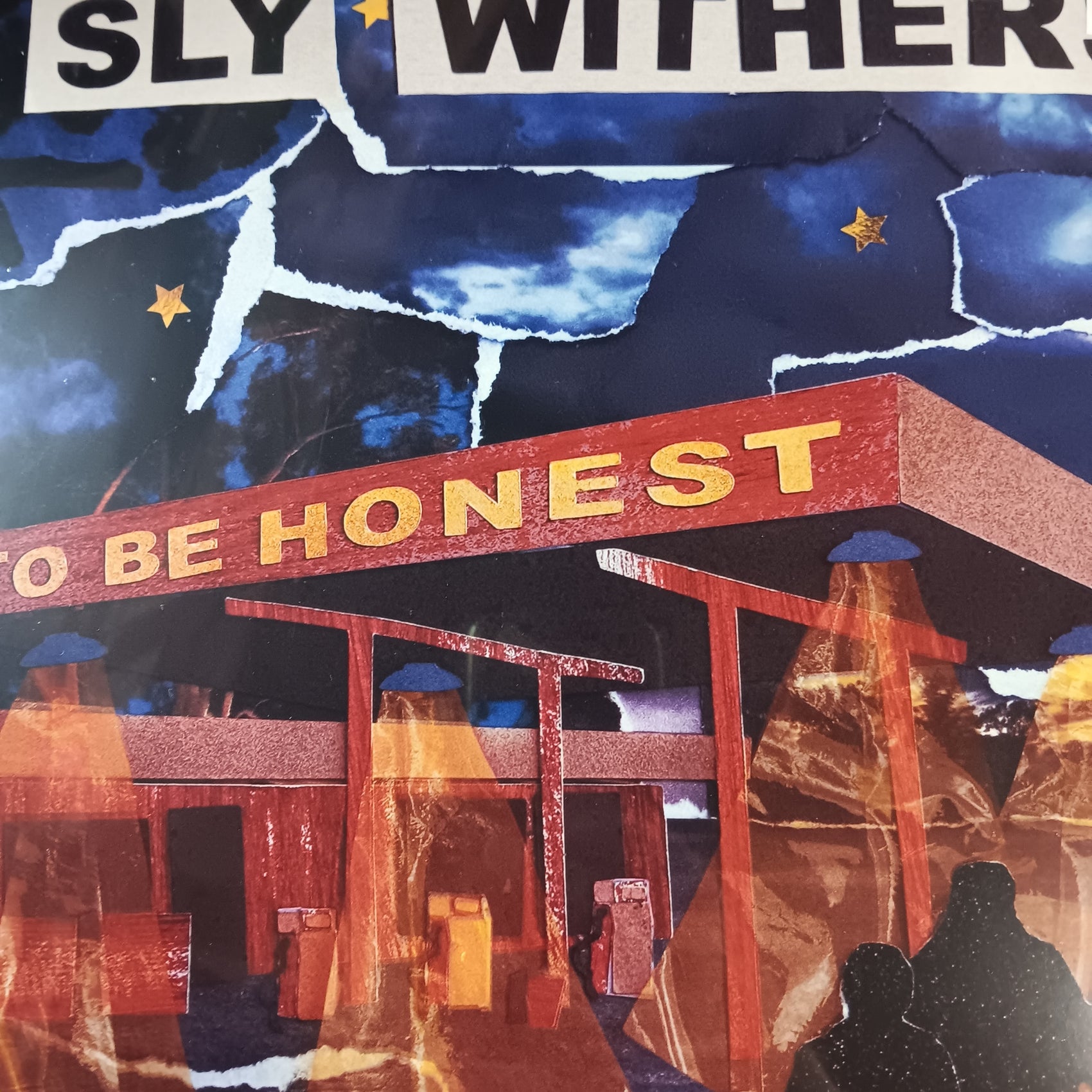 SLY WITHERS - TO BE HONEST VINYL