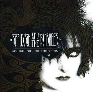 SIOUXSIE & THE BANSHEES - SPELLBOUND: THE COLLECTION CD