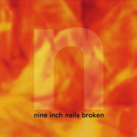NINE INCH NAILS - BROKEN CD