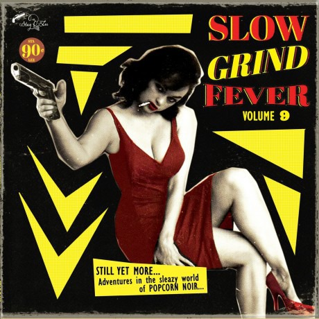 VARIOUS ARTISTS - SLOW GRIND FEVER VOL 9 VINYL