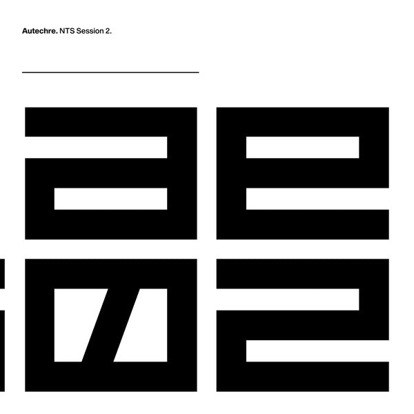 AUTECHRE - NTS SESSION 2 (2LP) VINYL