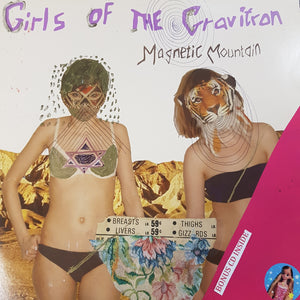 GIRLS OF THE GRAVITRON - MAGNETIC MOUNTAIN (USED VINYL 2010 EURO M-/EX+)