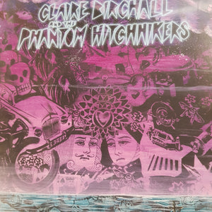 CLAIRE BIRCHALL AND THE PHANTOM HITCHHIKERS - NOTHING EVER GETS LOST VINYL