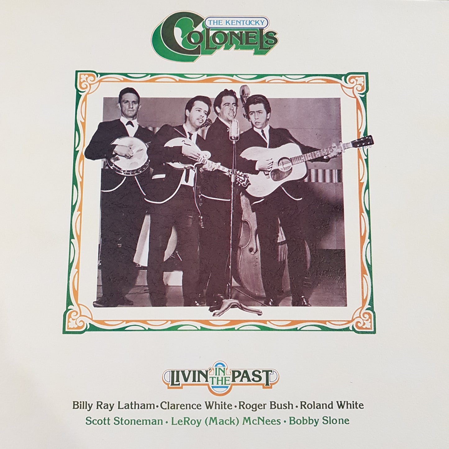 KENTUCKY COLONELS - LIVIN' IN THE PAST (USED VINYL 1975 US EX/EX+)