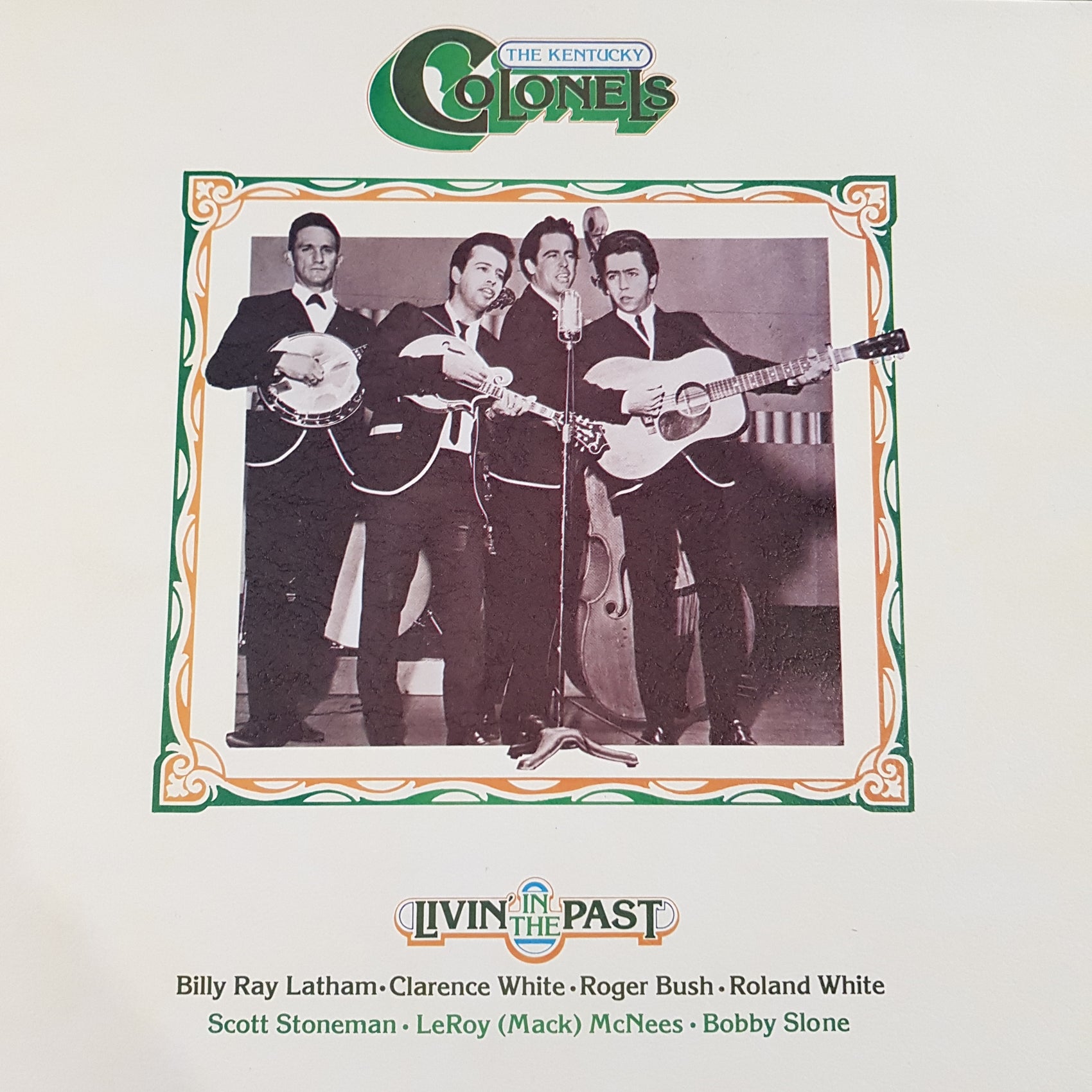 KENTUCKY COLONELS - LIVIN' IN THE PAST (USED VINYL 1975 US EX/EX+)