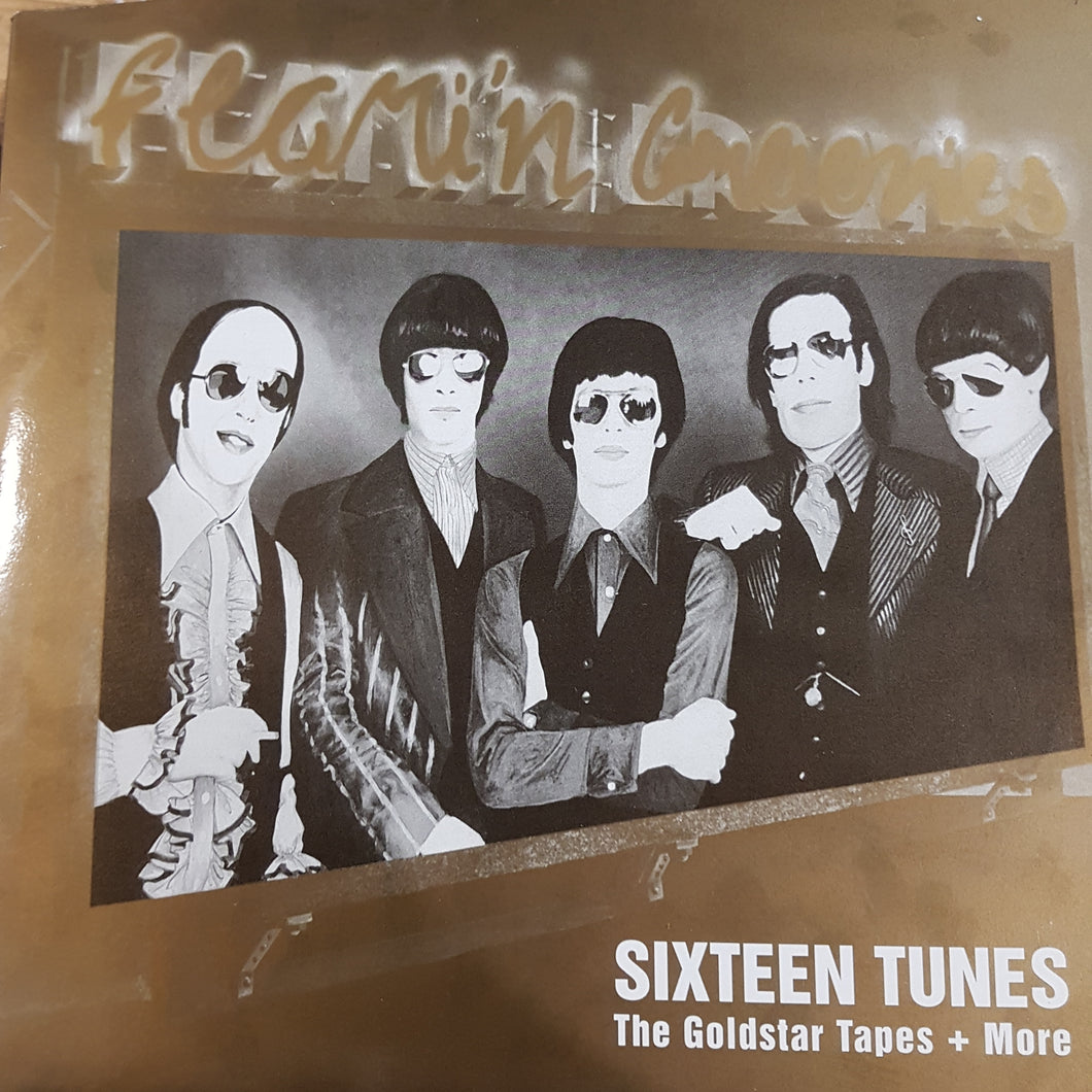 FLAMIN' GROOVIES - SIXTEEN TUNES: THE GOLDSTAR TAPES AND MORE (2LP) (USED VINYL 1999 SPANISH EX+/EX/EX)