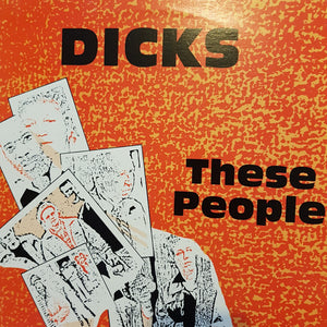 DICKS - THESE PEOPLE (USED VINYL 1985 US M-/EX+)