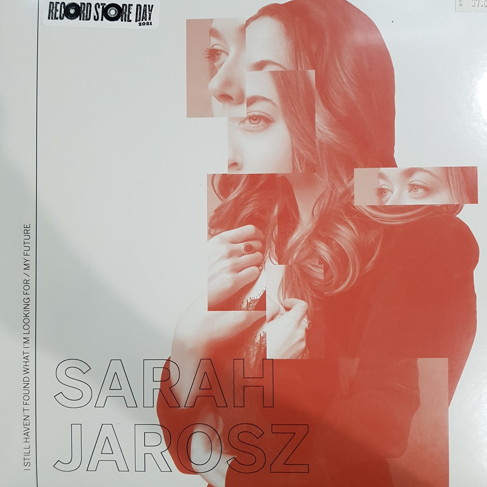 SARAH JAROSZ - I STILL HAVENT FOUND WHAT IM LOOKING FOR (12") VINYL RSD 2021