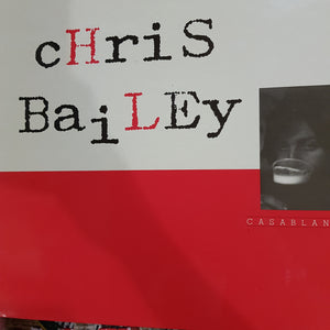 CHRIS BAILEY - CASABLANCA (USED VINYL 1983 FRENCH M-/M-)
