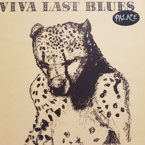 PALACE MUSIC - VIVA LAST BLUES (USED VINYL 1995 UK EX-/EX-)